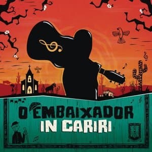 O Embaixador in Cariri - Vol. 2 (Ao Vivo)