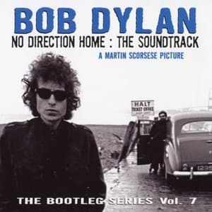 No Direction Home: Bootleg Volume 7