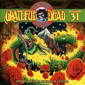 Daves Picks Vol. 31: 1979-12-03 Uptown Theatre, Chicago, IL