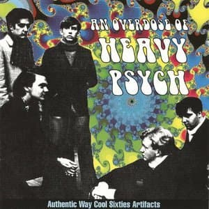 An Overdose of Heavy Psych