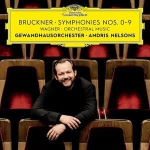 Bruckner: Symphonies Nos. 0-9, Wagner: Orchestral Music, Part 2