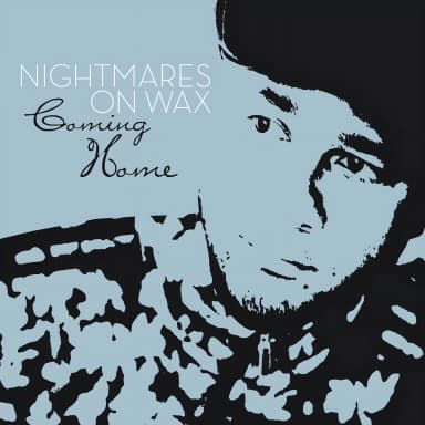 Nightmares On Wax - My Definition