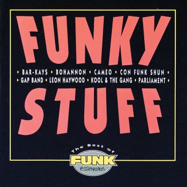 Funky Stuff (the Best Of Funk Essentials)
