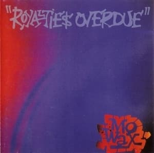 Royaltie$ Overdue