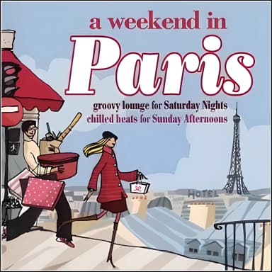 Weekend In Paris - Dimanche (CD2)