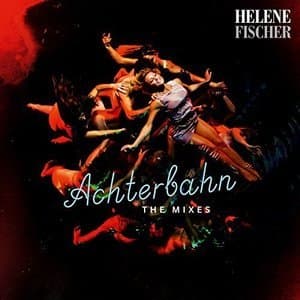 Achterbahn (The Mixes)