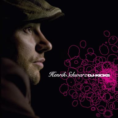 Dj Kicks by Henrik Schwarz