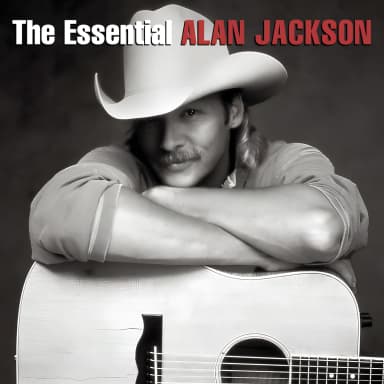 The Essential Alan Jackson