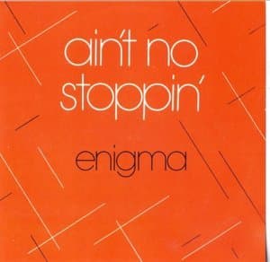 Ain't No Stoppin'