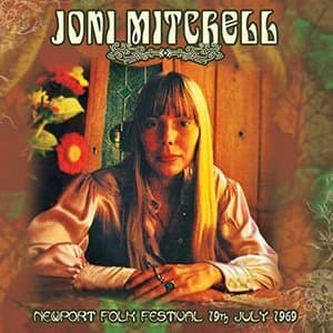 Live At Newport Folk Festival, 19Th July 1969