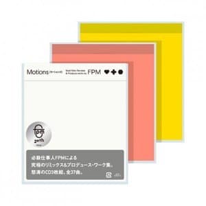 Motions (Best Killer Remixes & Produce Works by FPM)