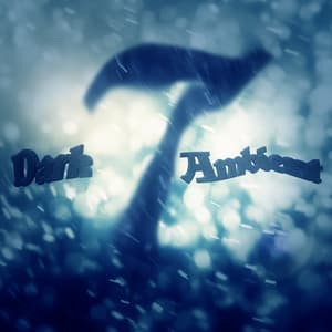 Dark Ambient vol. 7