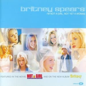 I'm Not A Girl, Not Yet A Woman [CDS]