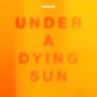 Under A Dying Sun