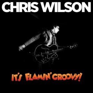 It’s Flamin’ Groovy!