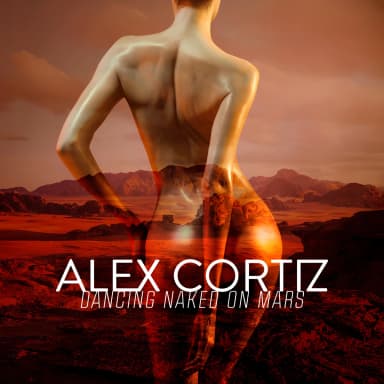 Dancing Naked on Mars