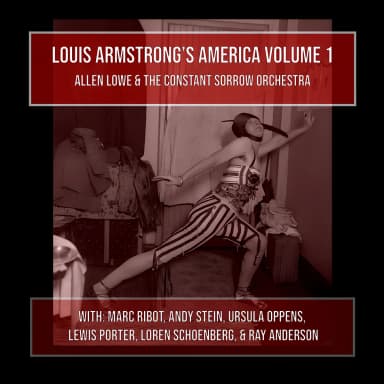 Louis Armstrongs America, Vol. 1