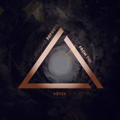 Reports from the Abyss