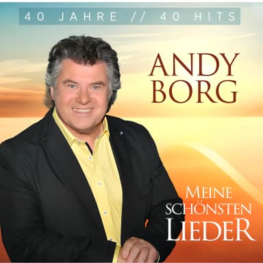 Meine schonsten Lieder - 40 Jahre 40 Hits