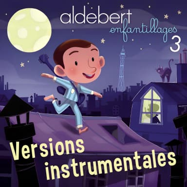 Enfantillages 3 (Versions instrumentales)