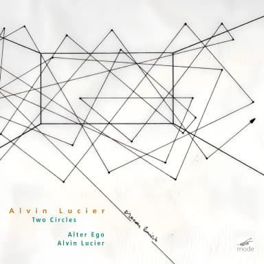 Alvin Lucier: Two Circles