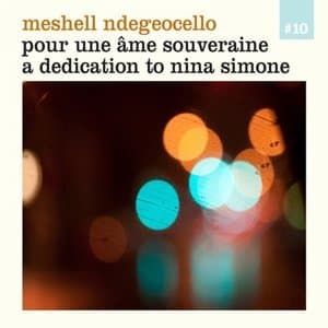 Pour une ame souveraine - A dedication to Nina Simone