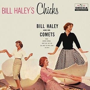 Bill Haleys Chicks
