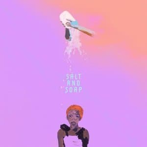 Salt and Soap