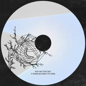 UNRELEASED TUNES