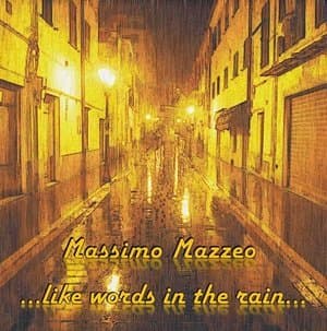 . . . Like Words in the Rain . . .