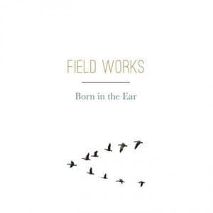 Born in the Ear