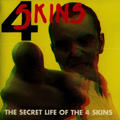 The Secret Life Of The 4 Skins
