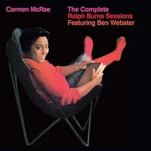 The Complete Ralph Burns Sessions (feat. Ben Webster)