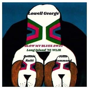 Blow My Blues Away (Live Long Island 72)