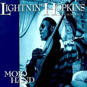 Mojo Hand: The Anthology