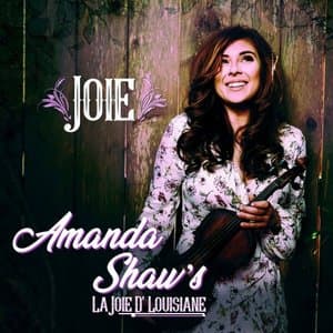 La Joie D'Louisiane