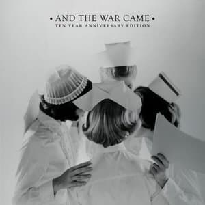 And The War Came