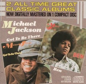 2 All Time Great Classic Albums: Got To Be There / Ben