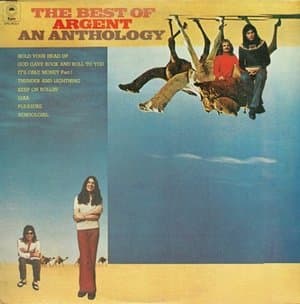 The Best Of Argent - An Anthology