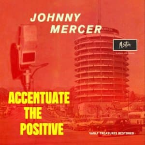 Accentuate The Positive
