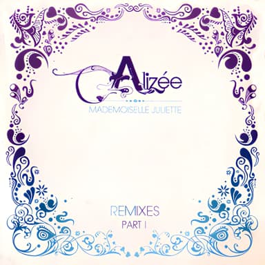 Mademoiselle Juliette (Remixes Pt. 1)
