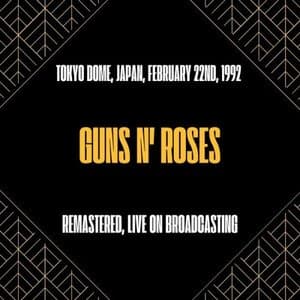 Tokyo Dome, Japan, February 22nd, 1992 (Live on Broadcasting)