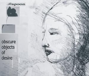 Obscure Objects Of Desire