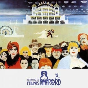 Amarcord (Original Motion Picture Soundtrack / Remastered 2021)