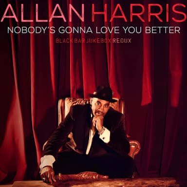 Nobody's Gonna Love You Better: Black Bar Jukebox Redux