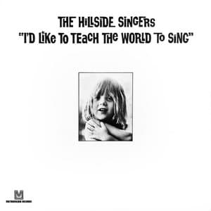 Id Like to Teach the World to Sing