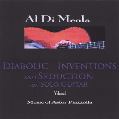 Diabolic Inventions and Seduction for Solo Guitar, Vol. 1: Music of Astor Piazzolla [LP]