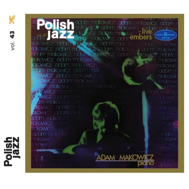 Live Embers (Polish Jazz, Vol. 43)