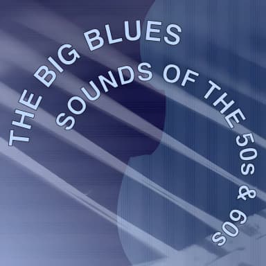 The Big Blues