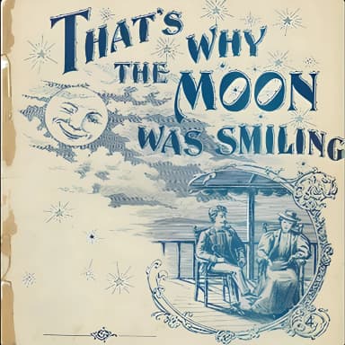 That's Why The Moon Was Smiling